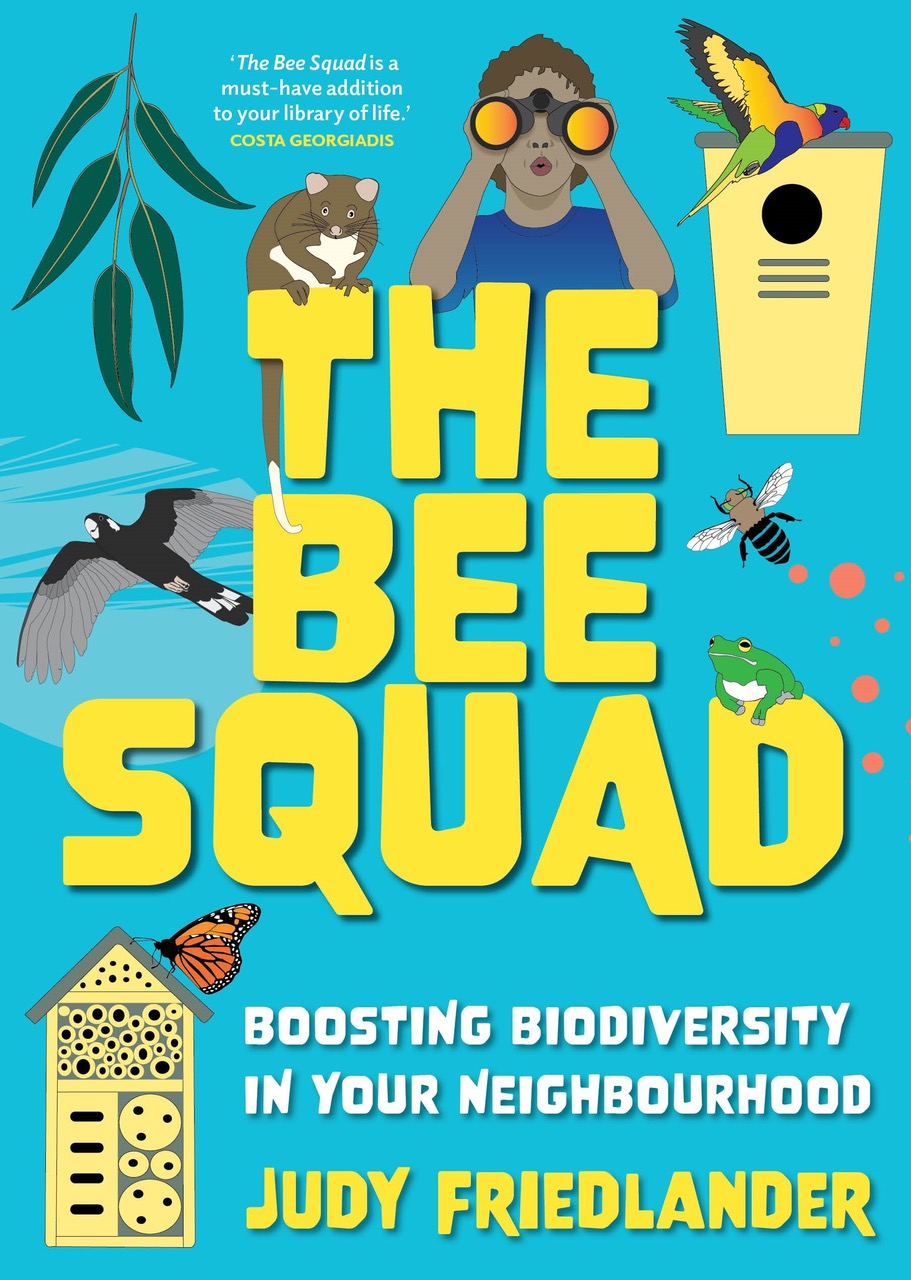 The Bee Squad: Boosting Biodiversity in Your Neighbourhood book cover